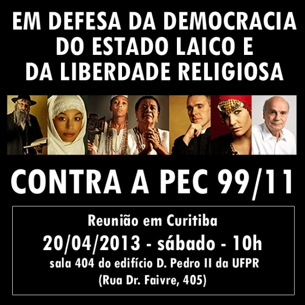 Em defesa da democracia, do Estado laico e da liberdade religiosa.